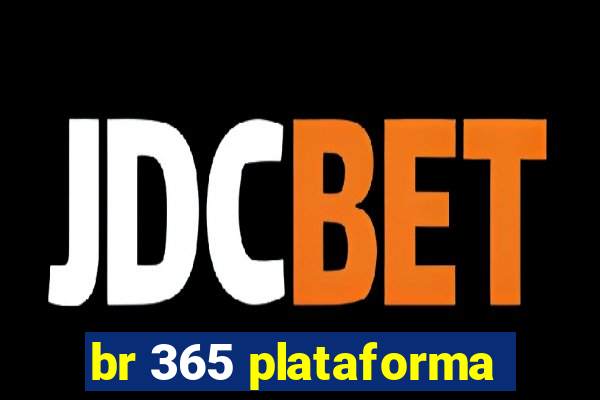 br 365 plataforma